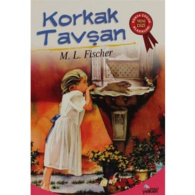 Korkak Tavşan - M. L. Fischer
