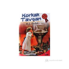 Korkak Tavşan - M. L. Fischer