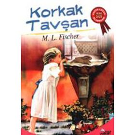KORKAK TAVŞAN - NURGÜL ATEŞ