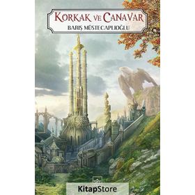KORKAK VE CANAVAR PERG EFSANELERI 1. KITAP - BARIŞ MÜSTECAPLIOĞLU