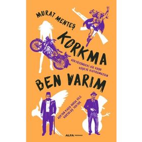 Korkma Ben Varım - Murat Menteş