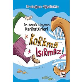 Korkma Isırmaz! - Erdoğan Oğultekin