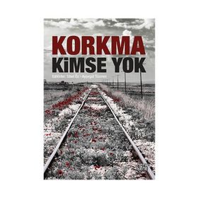 Korkma Kimse Yok - Ayşegül Tezören