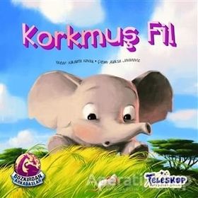 Korkmuş Fil - Bozkırdan Arkadaşlar - Nikoleta Novak