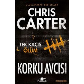 Korku Avcısı - Tek Kaçış Ölüm - Chris Carter