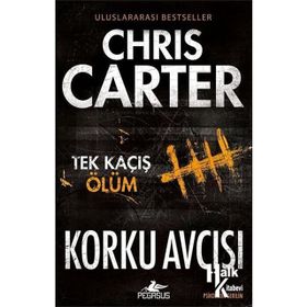 Korku Avcısı - Tek Kaçış Ölüm - Chris Carter