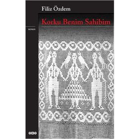 Korku Benim Sahibim - Filiz Özdem