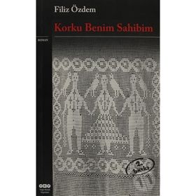 Korku Benim Sahibim - Filiz Özdem