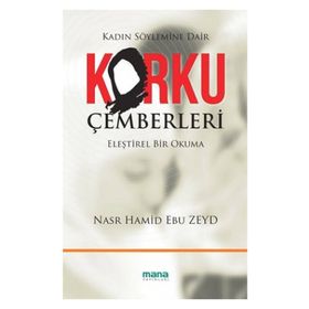 Korku Çemberleri - Nasr Hamid Ebu Zeyd
