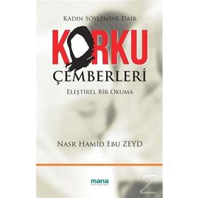 Korku Çemberleri - Nasr Hamid Ebu Zeyd