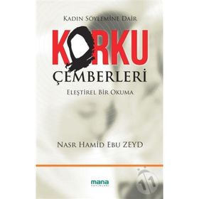 Korku Çemberleri - Nasr Hamid Ebu Zeyd