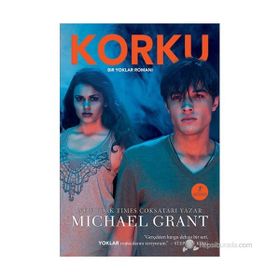 KORKU (CILTLI) BIR YOKLAR ROMANI - MICHAEL GRANT