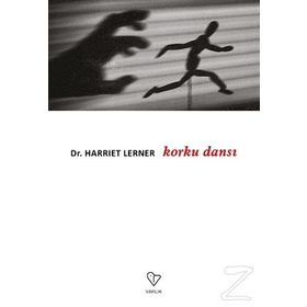 Korku Dansı - Dr. Harriet Lerner