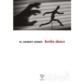 Korku Dansı - Dr. Harriet Lerner