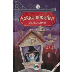 Korku Dükkanı - Mevlana İdris