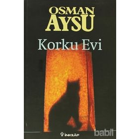 KORKU EVI - OSMAN AYSU