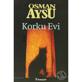 KORKU EVI - OSMAN AYSU