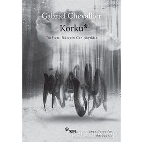 Korku - Gabriel Chevallier