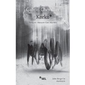 Korku - Gabriel Chevallier