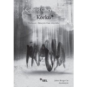 Korku - Gabriel Chevallier