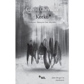 Korku - Gabriel Chevallier