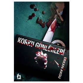 Korku Günlükleri - Erkan Aksu - Fa Yayınları
