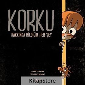 Korku Hakkında Bildiğim Her Şey Jaume Copons Tekir Kitap