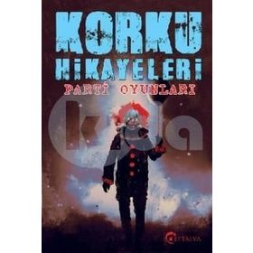 Korku Hikayaleri - Parti Oyunları - kollektif