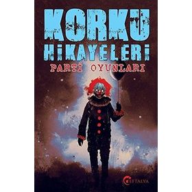 Korku Hikayaleri - Parti Oyunları - kollektif