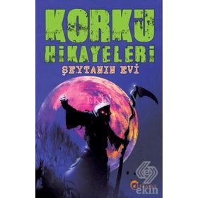 Korku Hikayaleri - Şeytanın Evi - kollektif
