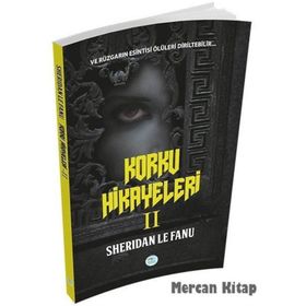 Korku Hikayeleri 2 - Joseph Sheridan Le Fanu