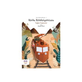 Korku Koleksiyoncusu Tuğba Coşkuner