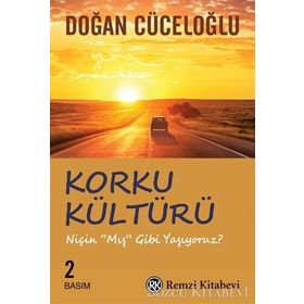 Korku Kültürü - Doğan Cüceloğlu