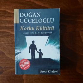 Korku Kültürü - Doğan Cüceloğlu