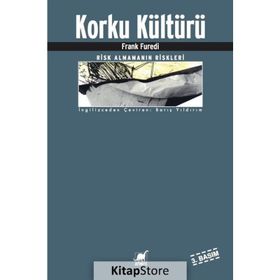 Korku Kültürü - Frank Furedi