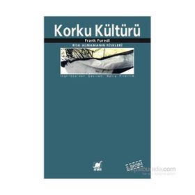 Korku Kültürü - Frank Furedi