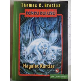 Korku Kulübü 16 - Hayalet Kurtlar - thomas brazina