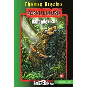KORKU KULÜBÜ 4 - BAHÇEDEKİ SIR - THOMAS BREZINA