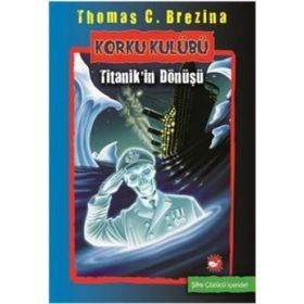 Korku Kulübü Son Kurt Adamın İni Thomas C. Brezina