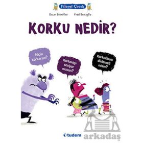 Korku Nedir - Oscar Brenifier