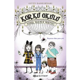 KORKU OKULU 2 - EYVAH, BAŞIMIZ DERTTE! - GITTY DANESHVARI