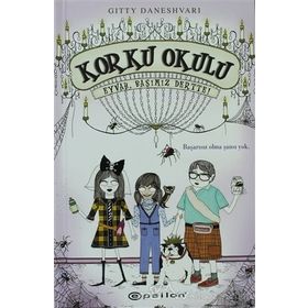 KORKU OKULU 2 - EYVAH, BAŞIMIZ DERTTE! - GITTY DANESHVARI