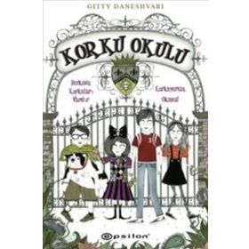 KORKU OKULU - GITTY DANESHVARI