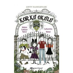 KORKU OKULU - GITTY DANESHVARI