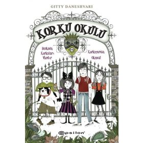 KORKU OKULU - GITTY DANESHVARI