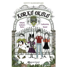 KORKU OKULU - GITTY DANESHVARI