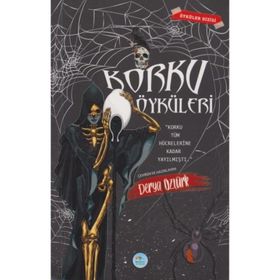 Korku Öyküleri - Derya Öztürk