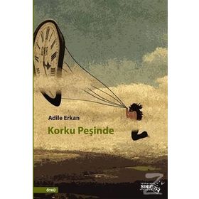 Korku Peşinde - Adile Erkan