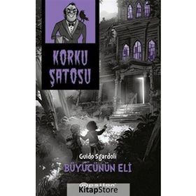 Korku Şatosu - Büyücünün Eli - Guido Sgardoli