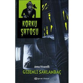 Korku Şatosu - Gizemli Saklambaç - Anna Vivarelli